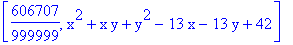 [606707/999999, x^2+x*y+y^2-13*x-13*y+42]